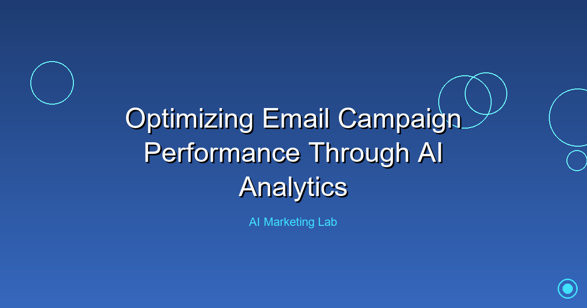 Unlock the Power of AI Analytics to Optimize Your Email Campaigns