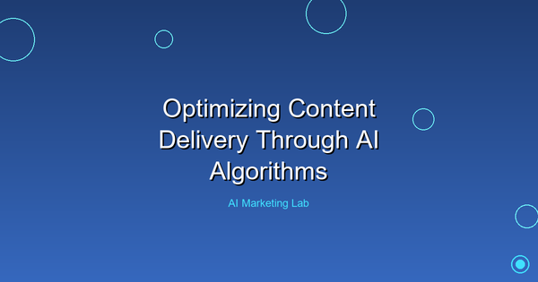 Unlock the Power of AI Algorithms to Optimize Content Delivery