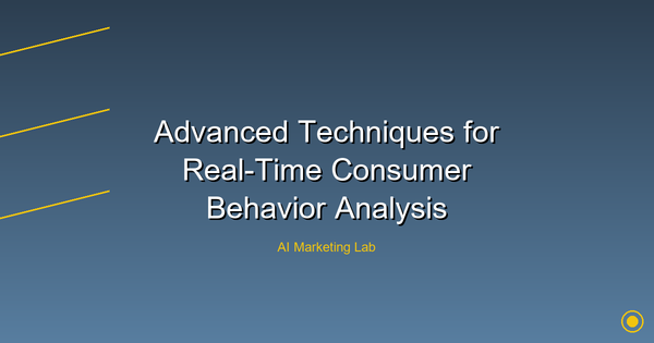 Unlock Advanced Techniques for Real-Time Consumer Behavior Analysis